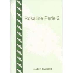 Rosaline Perle 2 by Judith Cordell